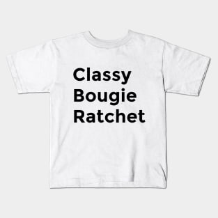 Classy Bougie Ratchet Kids T-Shirt